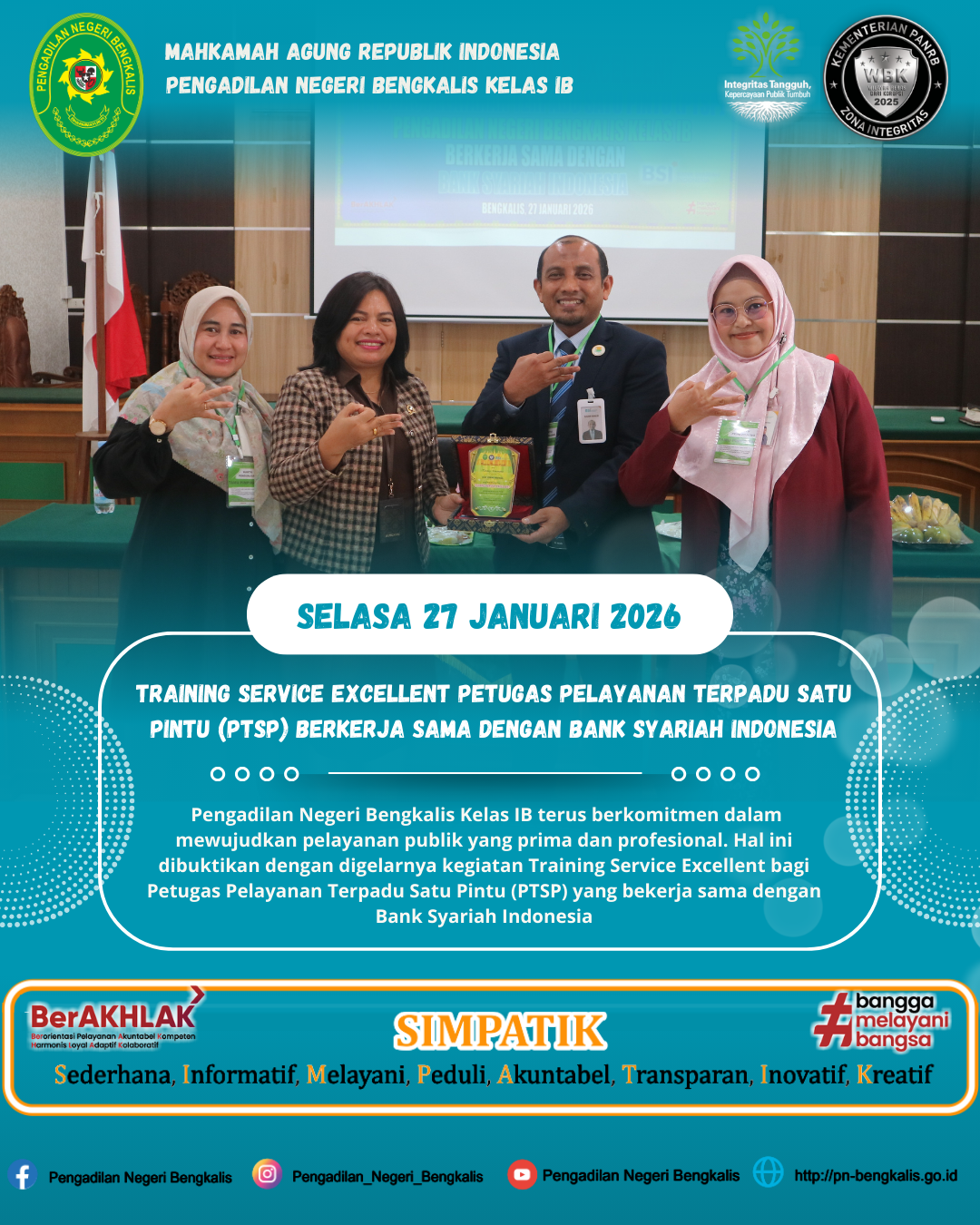 TINGKATKAN LAYANAN PN BENGKALIS GELAR TRAINING SERVICE EXCELLENT PETUGAS PELAYANAN TERPADU SATU PINTU (PTSP) BERKERJA SAMA DENGAN BANK SYARIAH INDONESIA