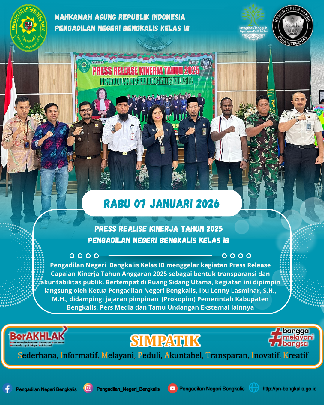 PRESS RELEASE CAPAIAN KINERJA TAHUN ANGGARAN 2025 PENGADILAN NEGERI BENGKALIS KELAS IB