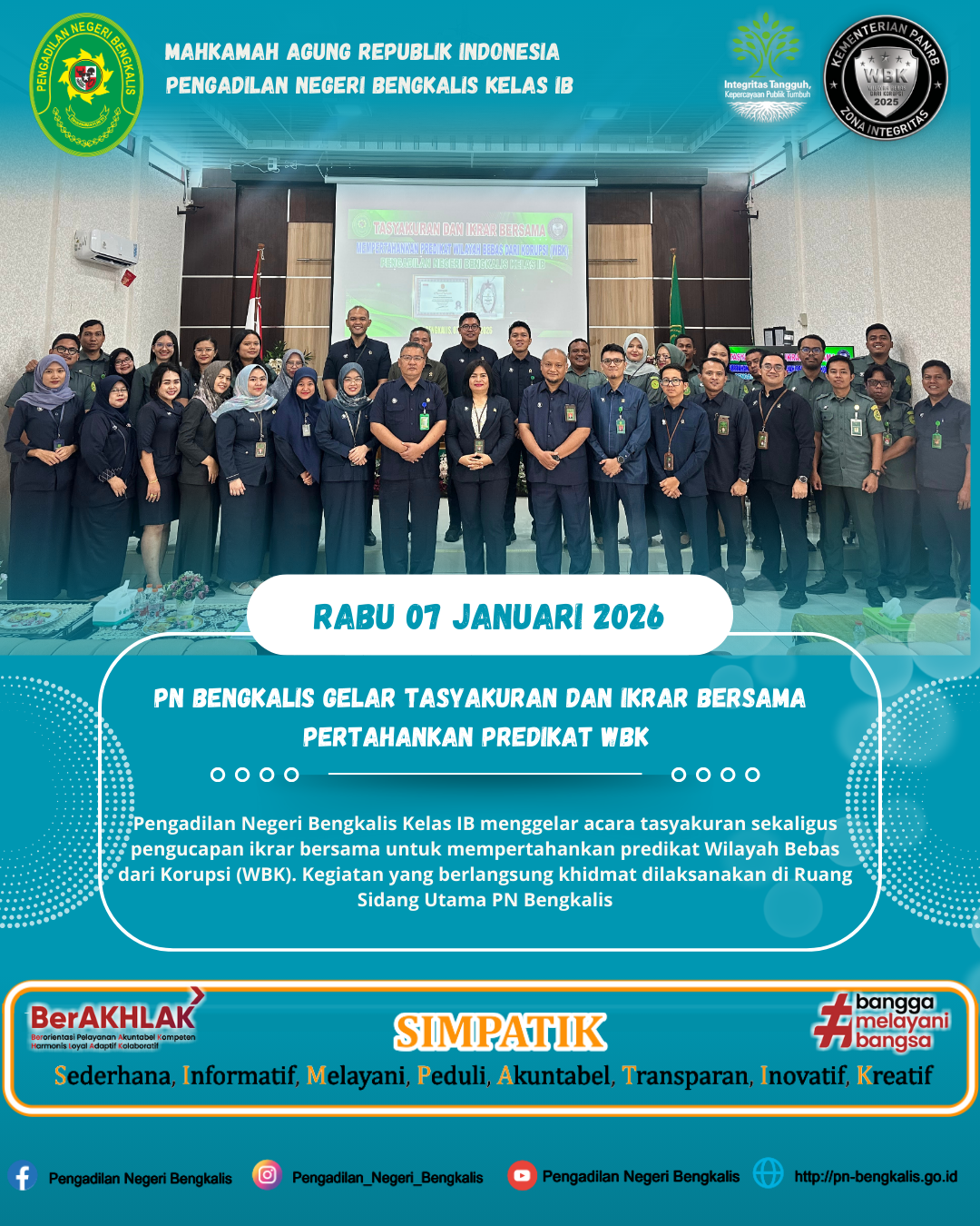 PN BENGKALIS GELAR TASYAKURAN DAN IKRAR BERSAMA PERTAHANKAN PREDIKAT WBK